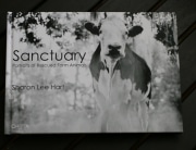 Sanctuary: Portraits of Rescued Farm Animals