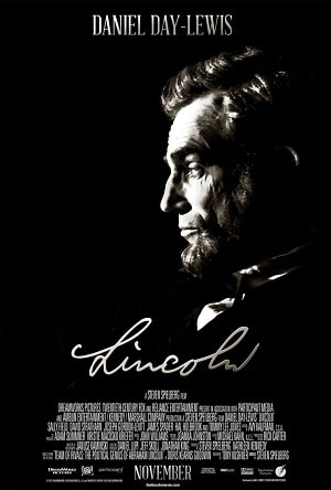 Lincoln: The Movie
