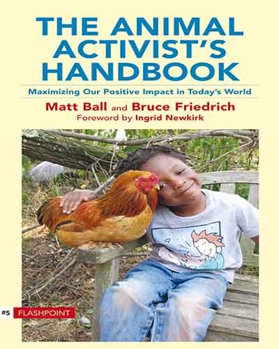 Cover of the book The Animal Activist's Handbook. Features a picture of a girl smiling and holding a chicken.