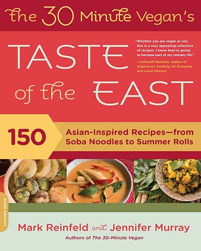 Cover for the book 30 Minute Vegan's Taste of the East. Features a brightly colored cover with a few bowls of vegan food shown at the bottom.