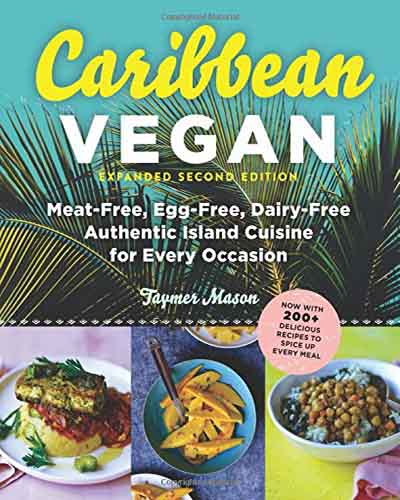 Cover for the book Caribbean Vegan. Features three cooked meals along the bottom portion of the cover. The top portion features a teal background with dark green palm fronds.