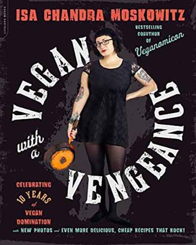Cover for the book Vegan with a Vengeance. Features a picture of the author, a woman, on the cover.