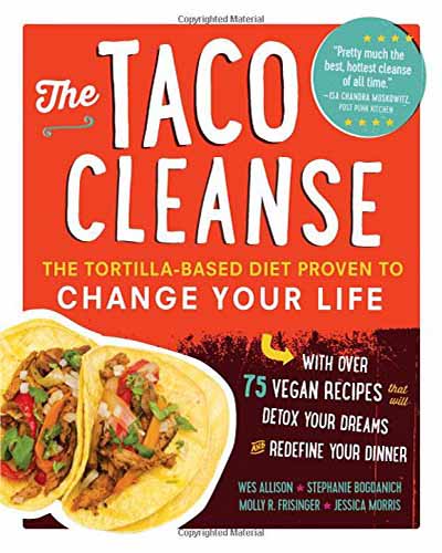 Cover for the book The Taco Cleanse. Features an orange top and reddish brown bottom with an image of two tacos on the left side.