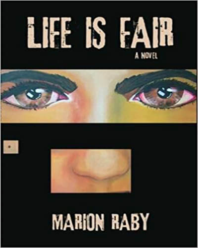 Cover of the book, Life is Fair. Features a mostly black background covering a face with cutouts to show the eyes and nose.