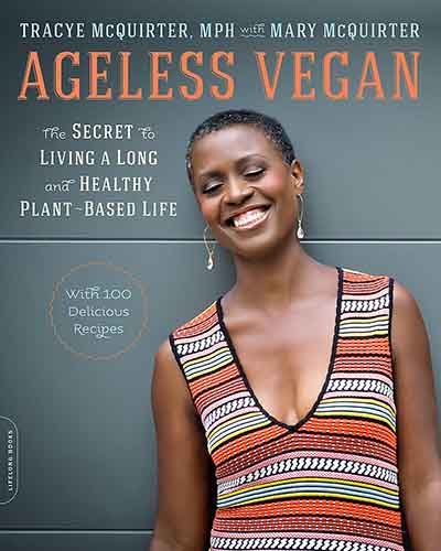 Cover for the book, Ageless Vegan featuring a picture of the author with a grey background