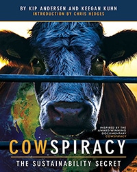 Cover for the book, Cowspiracy: The Sustainability Secret. Features a close-up of a black cow.