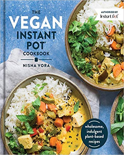 Cover for the book The Vegan Instant Pot Cookbook featuring two bowls of rice & vegetables sitting on a blue background.